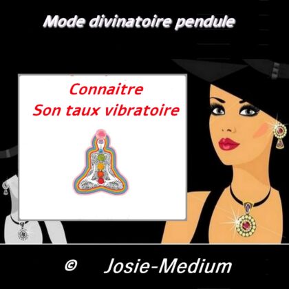 Connaitre son taux vibratoire